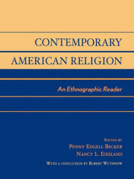 Title: Contemporary American Religion: An Ethnographic Reader, Author: Penny Edgell