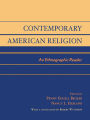 Contemporary American Religion: An Ethnographic Reader