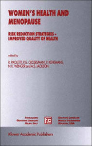 Title: Women's Health and Menopause: Risk Reduction Strategies - Improved Quality of Health, Author: Rodolfo Paoletti