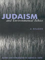 Judaism And Environmental Ethics: A Reader