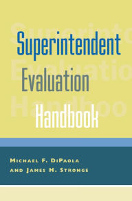 Title: Superintendent Evaluation Handbook, Author: Michael F. DiPaola