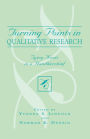 Turning Points In Qualitative Research: Tying Knots in a Handkerchief