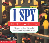 Title: I Spy Little Wheels, Author: Jean Marzollo