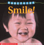 Smile! (Baby Faces Board Book): Smile!