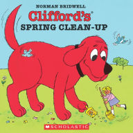 Title: Spring Clean-Up, Author: Norman Bridwell