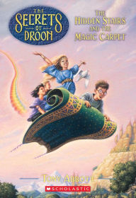 Title: The Hidden Stairs and the Magic Carpet (The Secrets of Droon #1), Author: Tony Abbott
