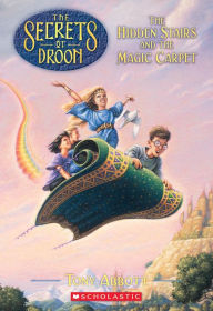 Hidden Stairs and the Magic Carpet (Secrets of Droon Series #1)