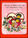 Title: Things to Make and Do for Valentine's Day, Author: Tomie dePaola