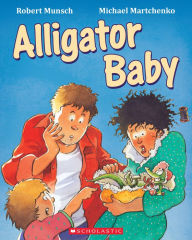 Free online book free downloadAlligator Baby byRobert Munsch, Michael Martchenko MOBI