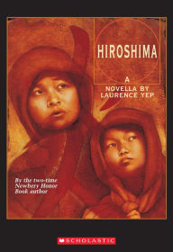 Title: Hiroshima, Author: Laurence Yep