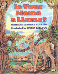 Title: Is Your Mama a Llama?, Author: Deborah Guarino