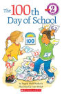 100th Day of School (Hello Reader! Series)