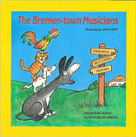 Title: The Bremen Town Musicians, Author: Ruth Belov Gross