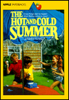 Title: The Hot and Cold Summer, Author: Johanna Hurwitz