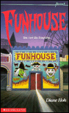 Title: Funhouse, Author: Diane Hoh