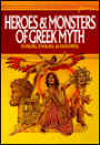 Heroes and Monsters of Greek Myth