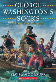 Title: George Washington's Socks, Author: Elvira Woodruff
