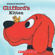 Title: Clifford's Kitten, Author: Norman Bridwell