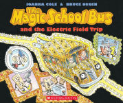 Alternative view 1 of The Magic School Bus and the Electric Field Trip