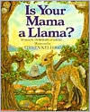 Title: Is Your Mama a Llama?, Author: Deborah Guarino