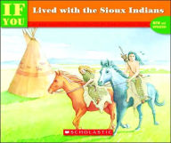 Title: If You Lived with the Sioux Indians, Author: Ann McGovern