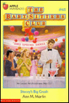 Title: Stacey's Big Crush (The Baby-Sitters Club Series #65), Author: Ann M. Martin