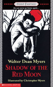 Title: Shadow of the Red Moon, Author: Walter Dean Myers