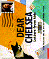 Title: Dear Chelsea: Letters from Kids, Author: Scholastic Books Inc.