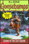 Title: Legend of the Lost Legend (Goosebumps Series #47), Author: R. L. Stine