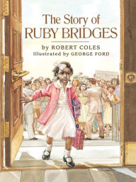 Title: The Story of Ruby Bridges, Author: Robert Coles