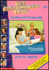 Title: Claudia and the Bad Joke (The Baby-Sitters Club Series #19), Author: Ann M. Martin