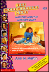 Title: Mallory and the Mystery Diary (The Baby-Sitters Club Series #29), Author: Ann M. Martin