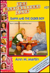 Title: Dawn and the Older Boy (The Baby-Sitters Club Series #37), Author: Ann M. Martin