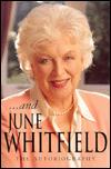 ...and June Whitfield, the Autobiography