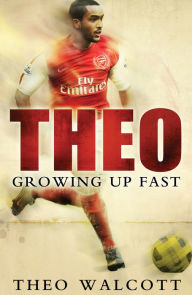 Title: Theo Walcott, Author: Theo Walcott