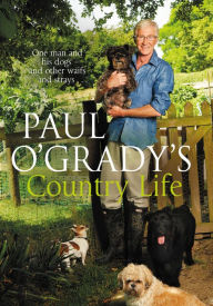 Title: Paul O'Grady's Country Life, Author: Paul O'Grady