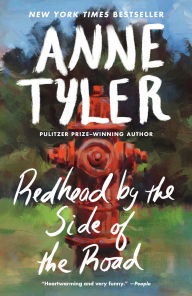 Title: Redhead by the Side of the Road, Author: Anne Tyler