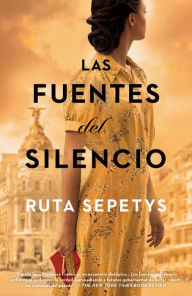 Title: Las fuentes del silencio / The Fountains of Silence, Author: Ruta Sepetys
