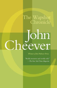Title: The Wapshot Chronicle, Author: John Cheever