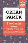 The Center: From The Naïve and the Sentimental Novelist