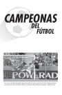 Alternative view 7 of Campeonas del fútbol mundial / Champions of Women's Soccer