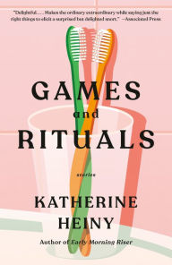 Free downloadable books for mp3 Games and Rituals: Stories by Katherine Heiny MOBI RTF English version 9780593082737