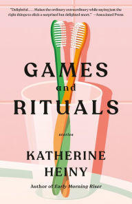 Download pdf and ebooks Games and Rituals: Stories  (English literature) by Katherine Heiny 9780593082737