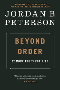 Download electronic books online Beyond Order: 12 More Rules for Life