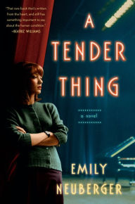 Free iphone ebook downloads A Tender Thing 9780593084878 PDF by Emily Neuberger