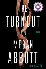 Download a book for free The Turnout 9780593084922 English version by Megan Abbott