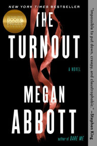 Title: The Turnout, Author: Megan Abbott