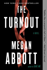 Title: The Turnout, Author: Megan Abbott