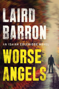 Free best seller ebook downloads Worse Angels 9780593084991 by Laird Barron English version RTF DJVU MOBI