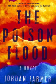 Download free ebook for itouch The Poison Flood by Jordan Farmer
